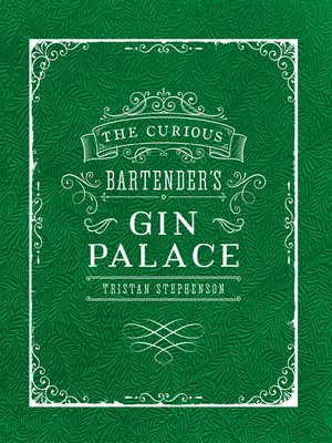cover image of The Curious Bartender's Gin Palace